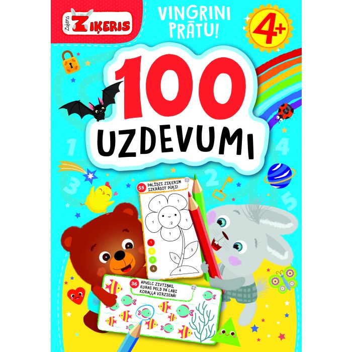 100 uzdevumi. Vingrini prātu! 4+. Zaķēns Ziķeris