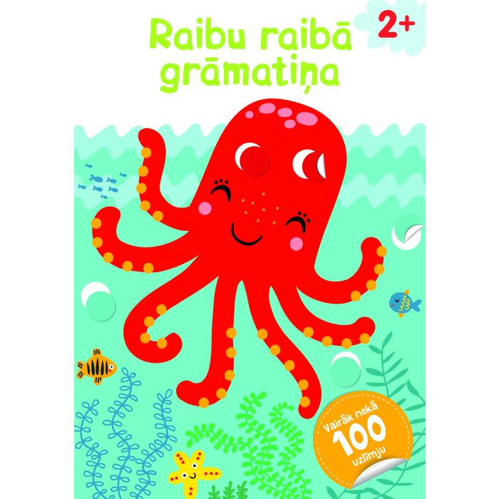 Astoņkājis. Raibu raibā grāmatiņa (2+)