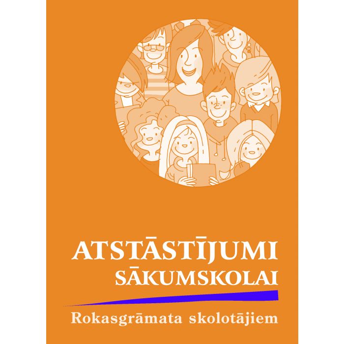 Atstāstījumi sākumskolai. Rokasgrāmata skolotājiem