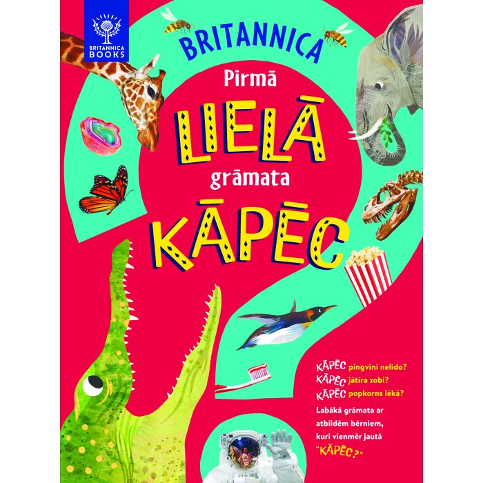 Britannica. Pirmā lielā grāmata. Kāpēc