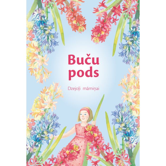 Buču pods. Dzejoļi māmiņai