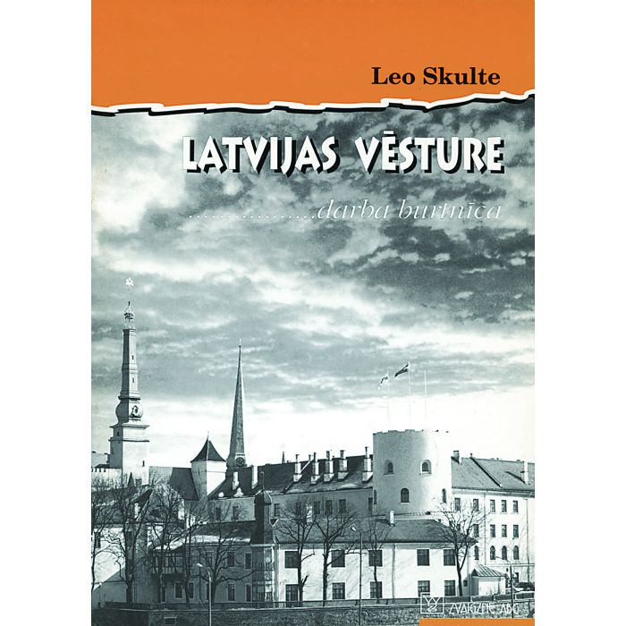 Latvijas vēsture. Darba burtnīca