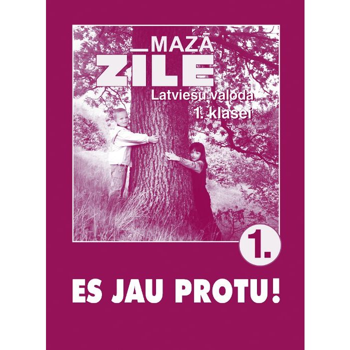 Zīle. Mazā zīle. Latviešu valoda 1. klasei, 1. Es jau protu. Uzdevumu krājums