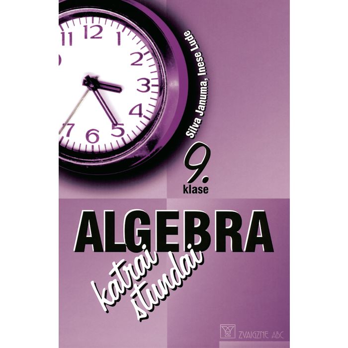 Algebra katrai stundai. 9. klase