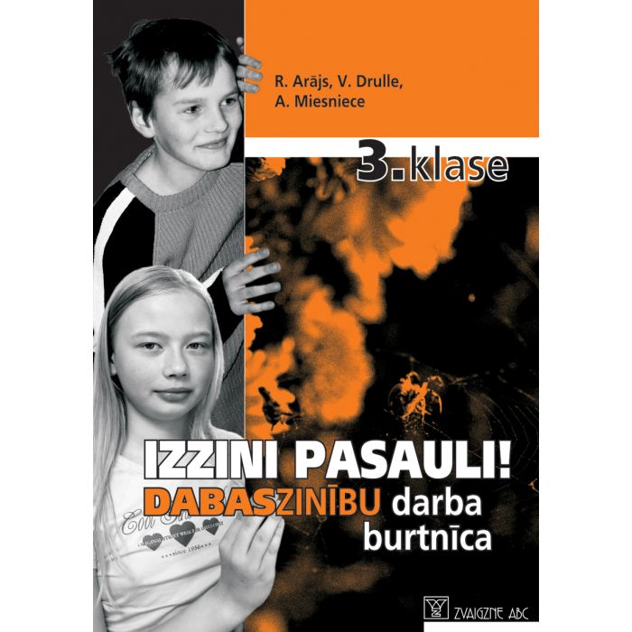 Izzini pasauli! Dabaszinību darba burtnīca 3. klasei