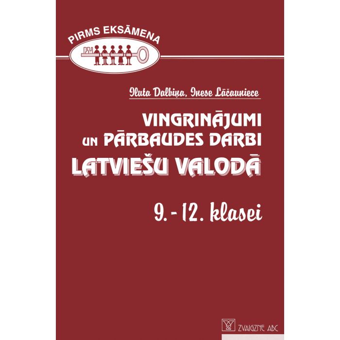 Vingrinājumi un pārbaudes darbi latviešu valodā 9.-12. klase