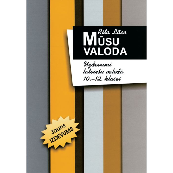 Mūsu valoda. Latviešu valoda 10.-12. klasei. Uzdevumi