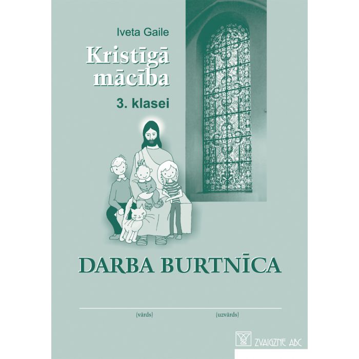 Kristīgā mācība 3. klasei. Darba burtnīca