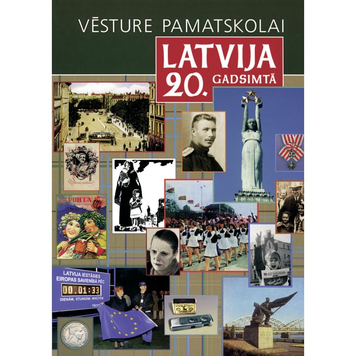 Vēsture pamatskolai. Latvija 20. gadsimtā