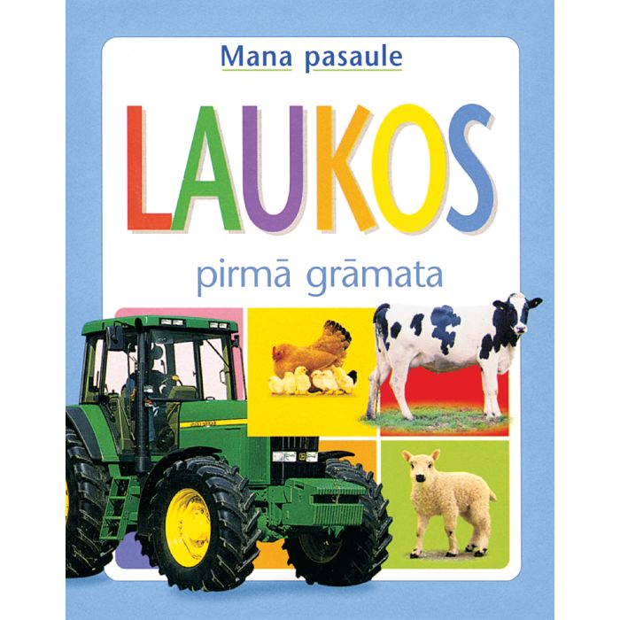 Laukos. Pirmā grāmata