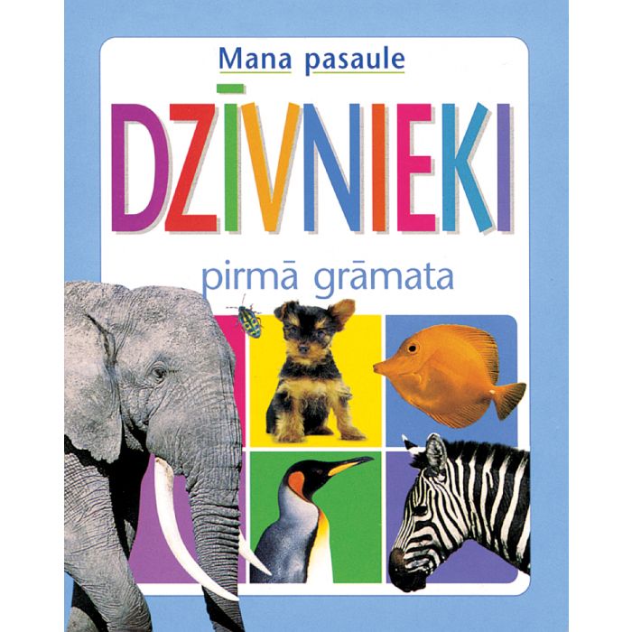 Dzīvnieki. Pirmā grāmata