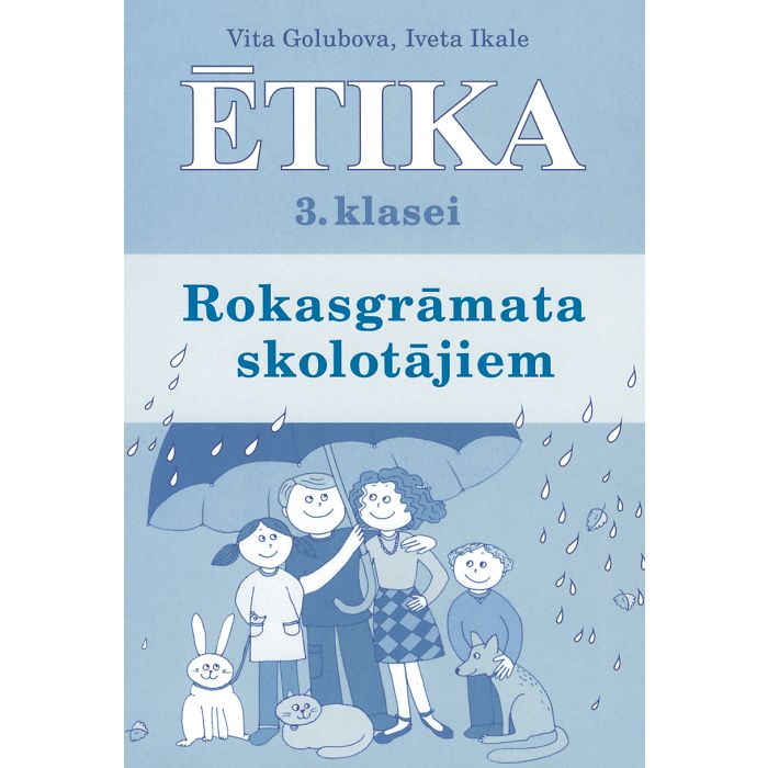 Ētika 3. klasei. Rokasgrāmata skolotājiem