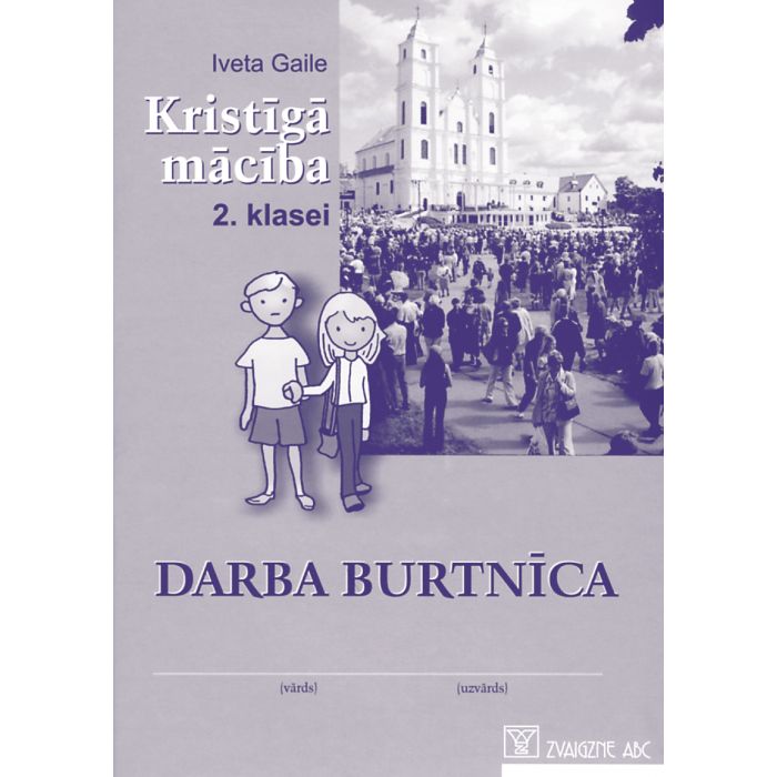 Kristīgā mācība 2. klasei. Darba burtnīca