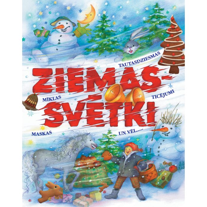 Ziemassvētki. Tautasdziesmas, mīklas, ticējumi...