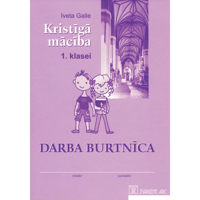 Kristīgā mācība 1. klasei. Darba burtnīca