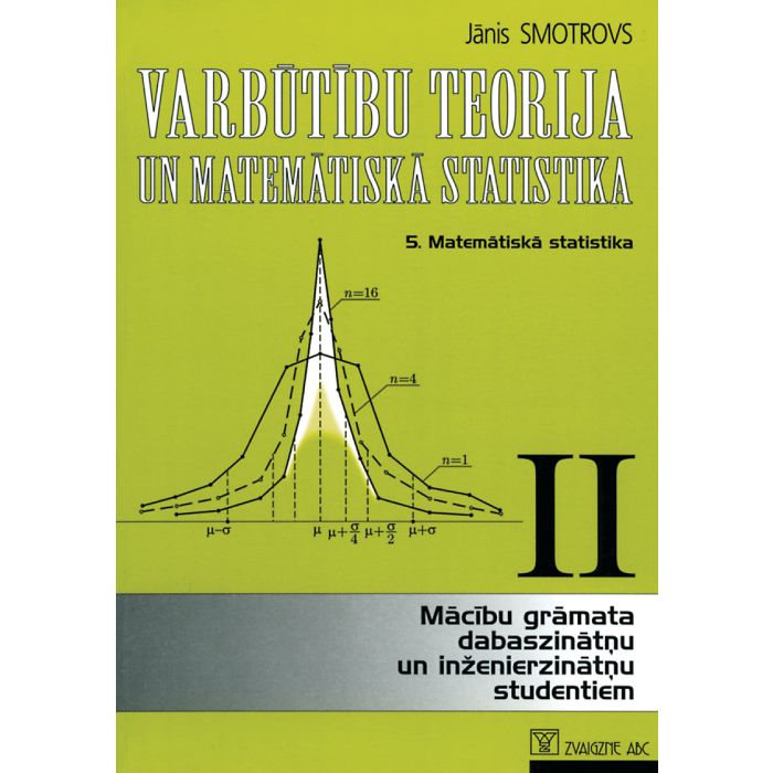 Varbūtību teorija un matemātiskā statistika, 2. daļa