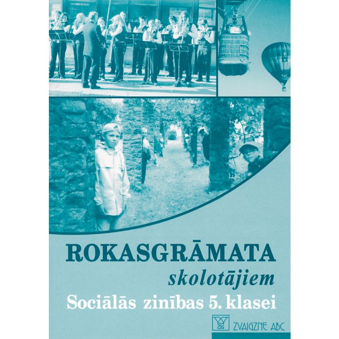 Sociālās zinības 5. klasei. Rokasgrāmata skolotājiem