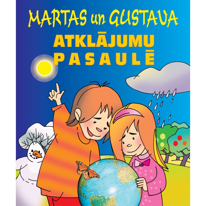 Martas un Gustava atklājumu pasaulē