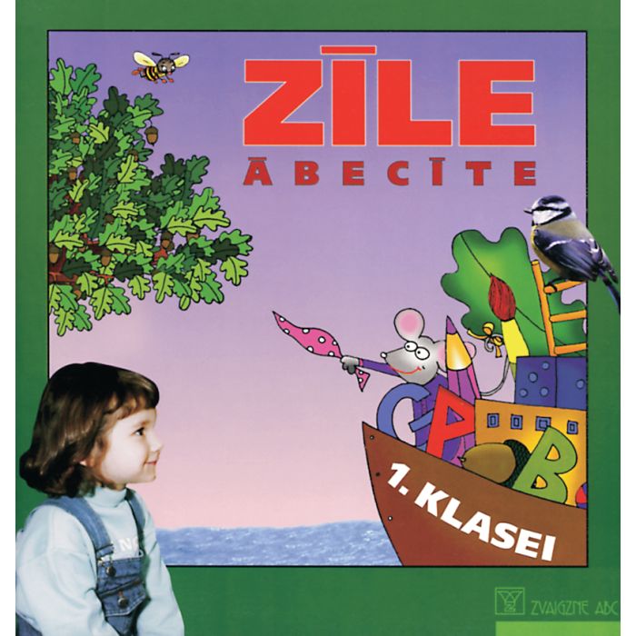 Zīle. Ābecīte 1. klasei