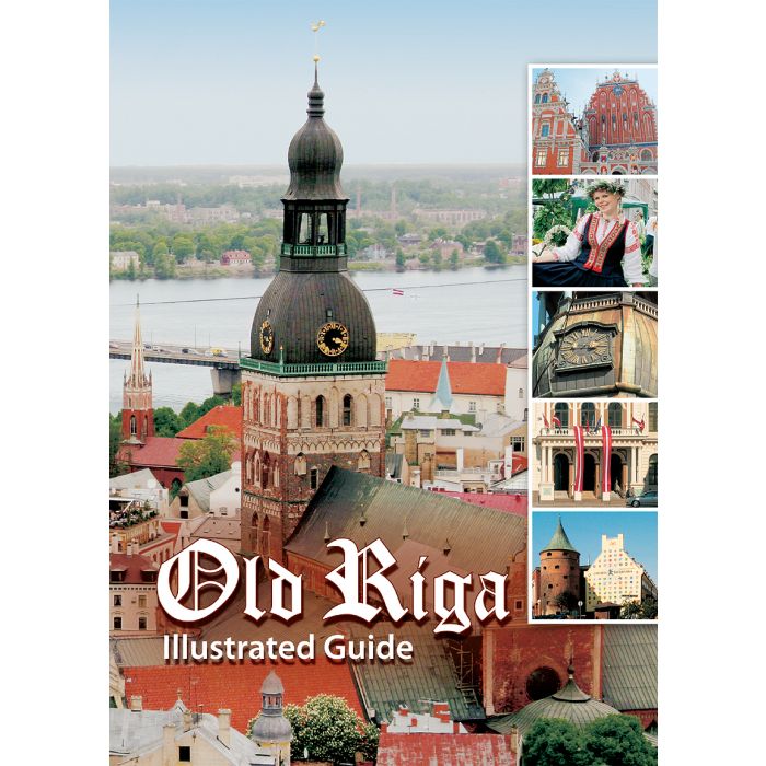 Old Riga. Illustrated Guide