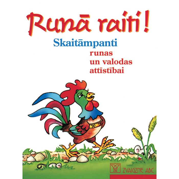 Runā raiti! Skaitāmpanti runas un valodas attīstībai