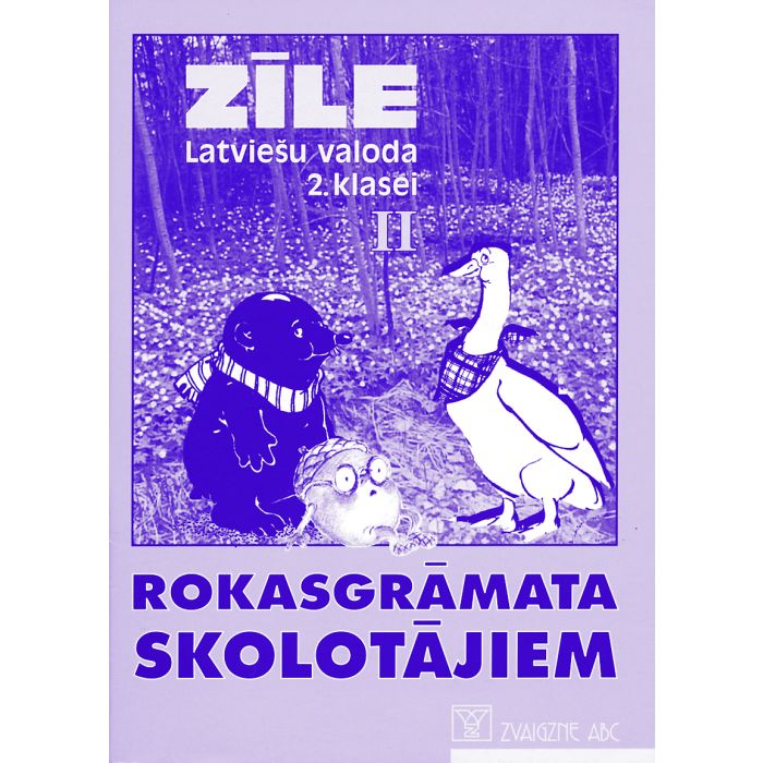 Zīle. Latviešu valoda 2. klasei, 2. Rokasgrāmata skolotājiem