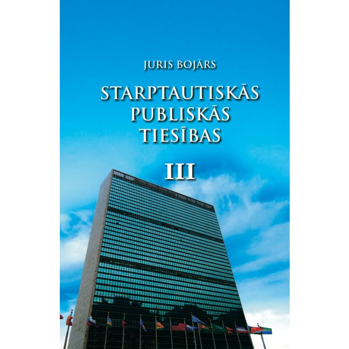 Starptautiskās publiskās tiesības, 3. daļa