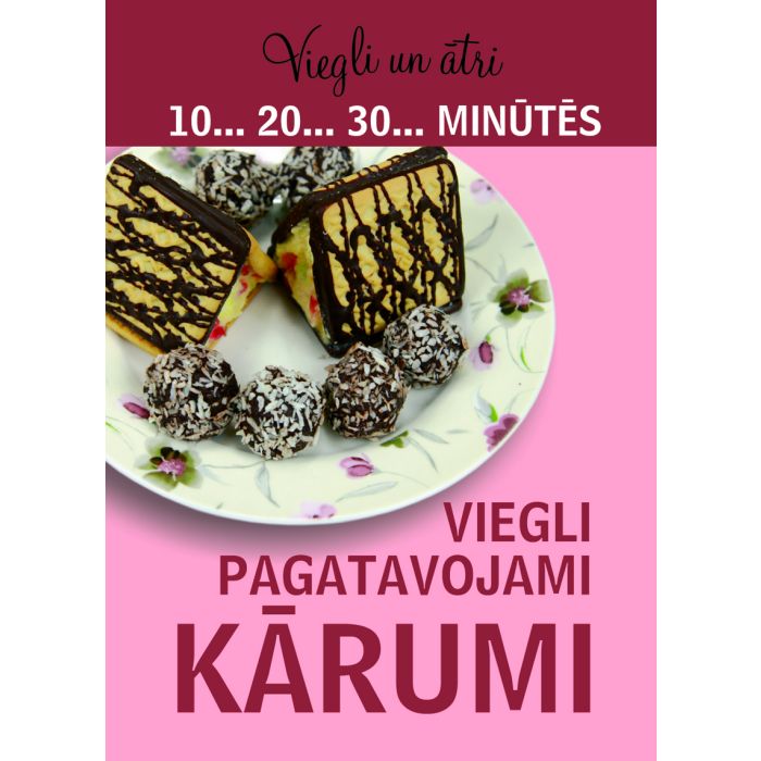 Viegli pagatavojami kārumi