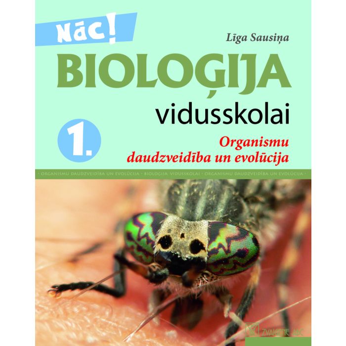 Bioloģija vidusskolai, 1. daļa