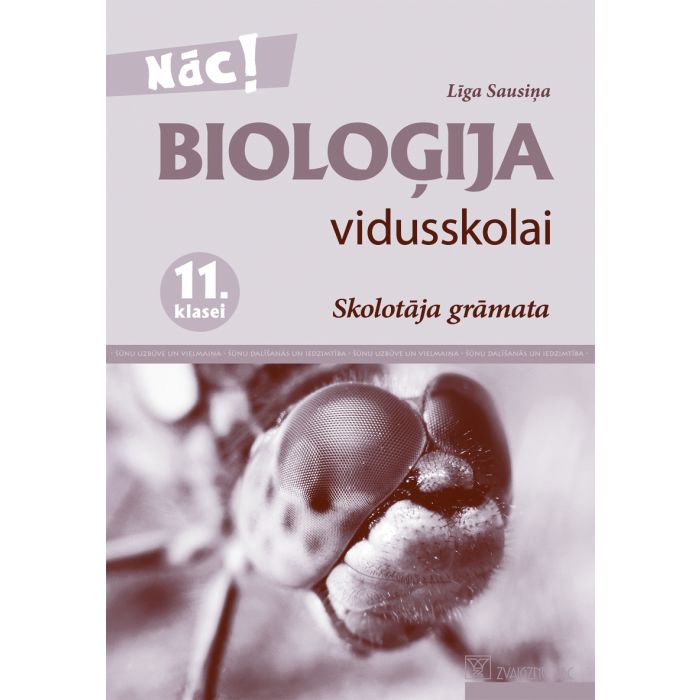 Bioloģija vidusskolai. 11. klasei. Skolotāja grāmata