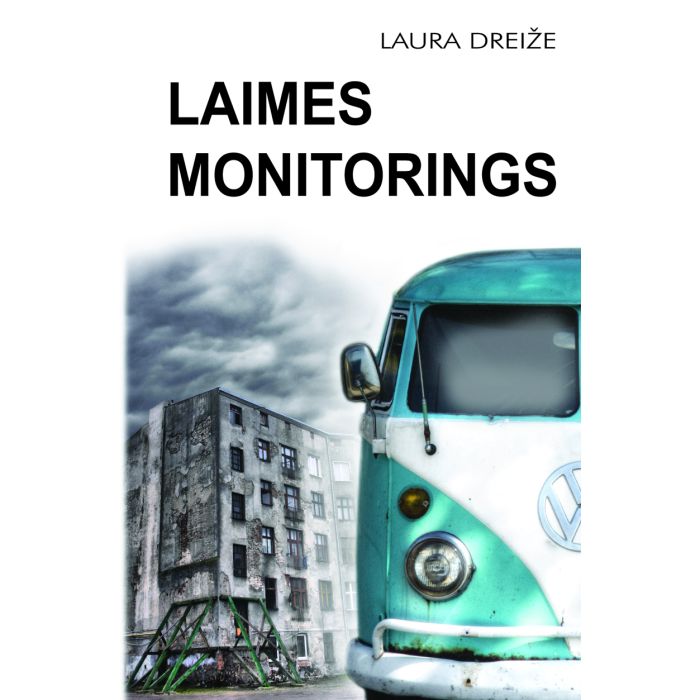 Laimes monitorings