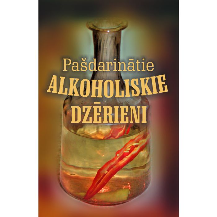 Pašdarinātie alkoholiskie dzērieni