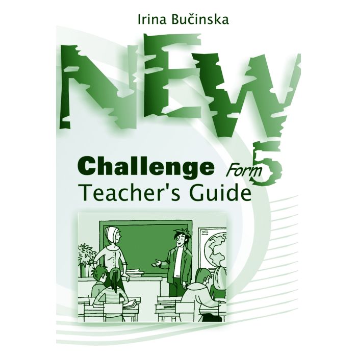 New Challenge Form 5. Teacher's Guide