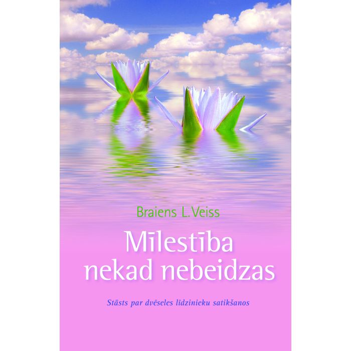 Mīlestība nekad nebeidzas