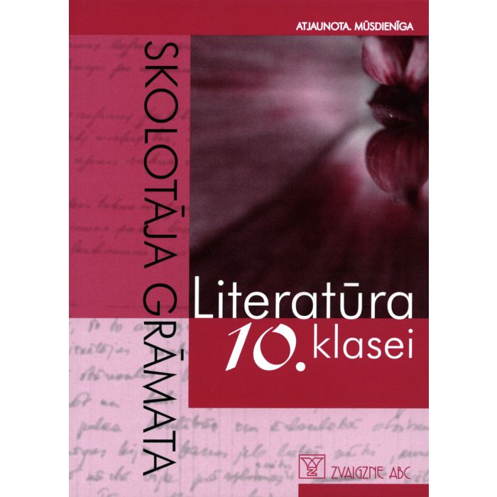 Literatūra 10. klasei. Skolotāja grāmata