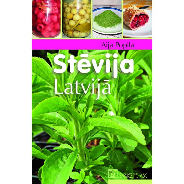 Stēvija Latvijā