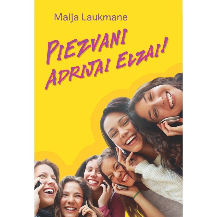 Piezvani Adrijai Elzai!