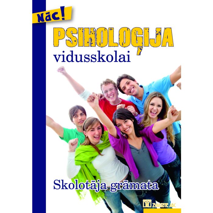 Psiholoģija vidusskolai. Skolotāja grāmata