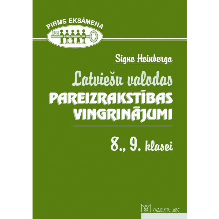 Latviešu valodas pareizrakstības vingrinājumi 8., 9. klasei