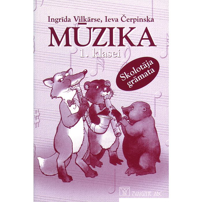 Mūzika 1. klasei. Skolotāja grāmata