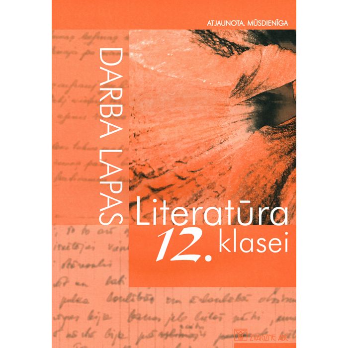 Literatūra 12. klasei. Darba lapas