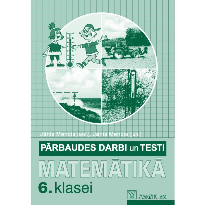 Pārbaudes darbi un testi matemātikā 6. klasei