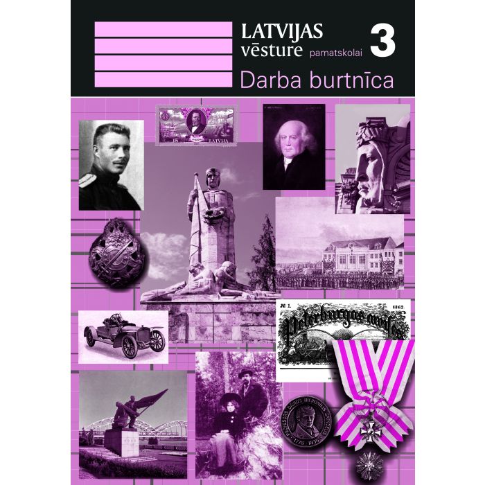 Latvijas vēsture pamatskolai, 3. Darba burtnīca