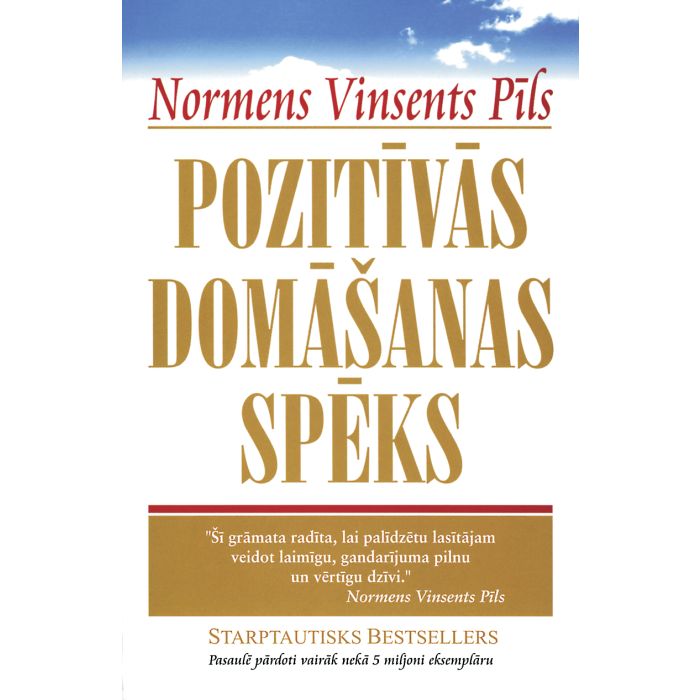 Pozitīvās domāšanas spēks