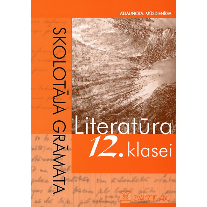 Literatūra 12. klasei. Skolotāja grāmata