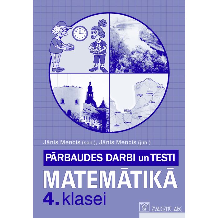 Pārbaudes darbi un testi matemātikā 4. klasei