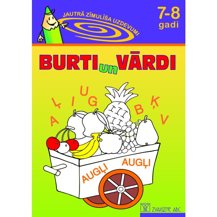 Burti un vārdi, 7-8 gadi