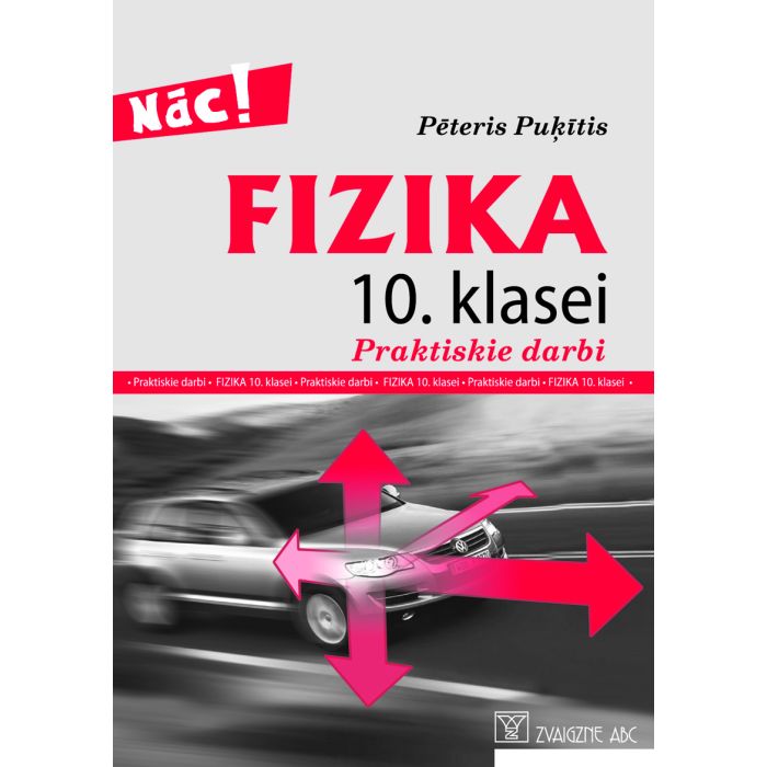 Fizika 10. klasei. Praktiskie darbi