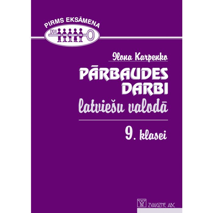 Pārbaudes darbi latviešu valodā 9. klasei