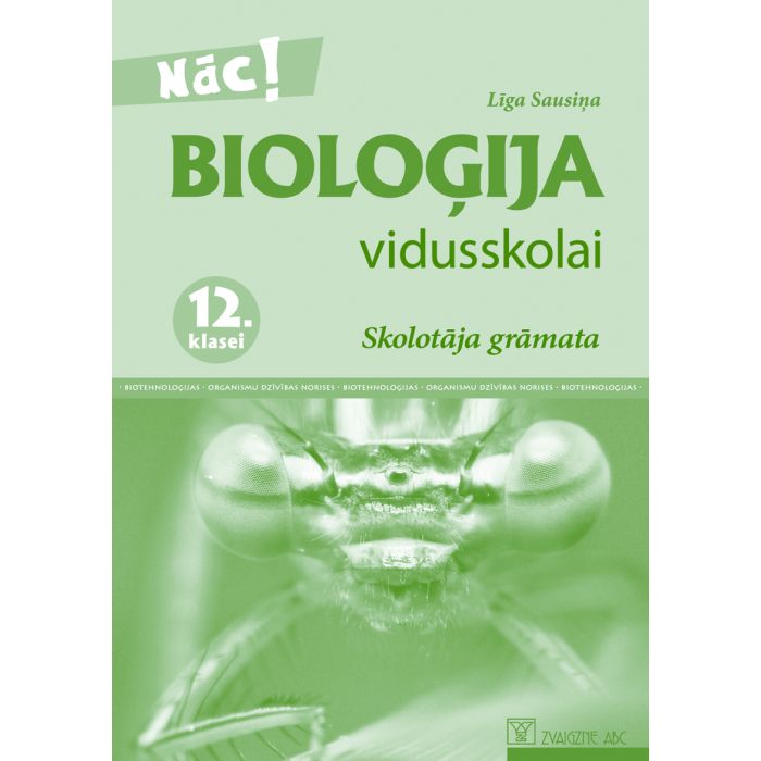 Bioloģija vidusskolai. 12. klasei. Skolotāja grāmata